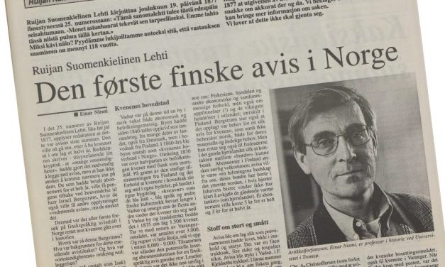 Fra arkiv: Ruijan Suomenkielinen Lehti – den første finske avis i Norge