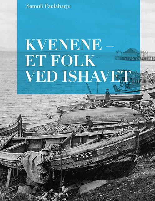 «Kvenene – et folk ved Ishavet» går i trykken!